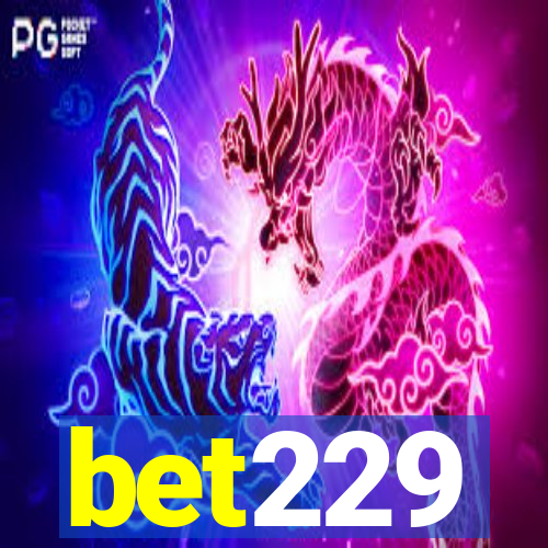 bet229