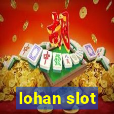 lohan slot