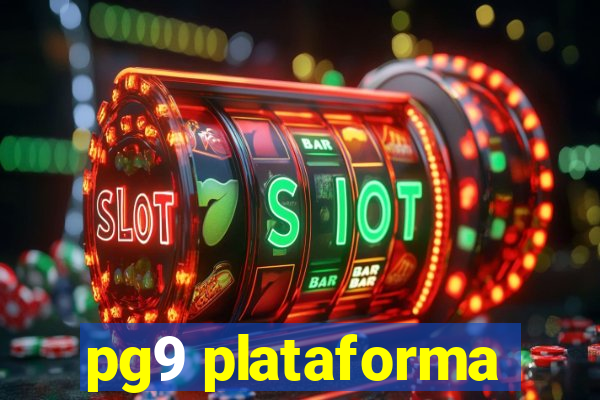 pg9 plataforma