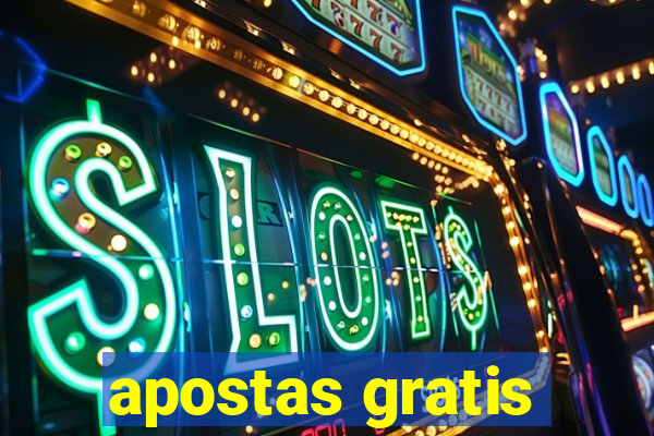 apostas gratis