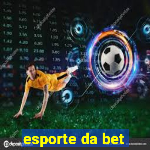 esporte da bet