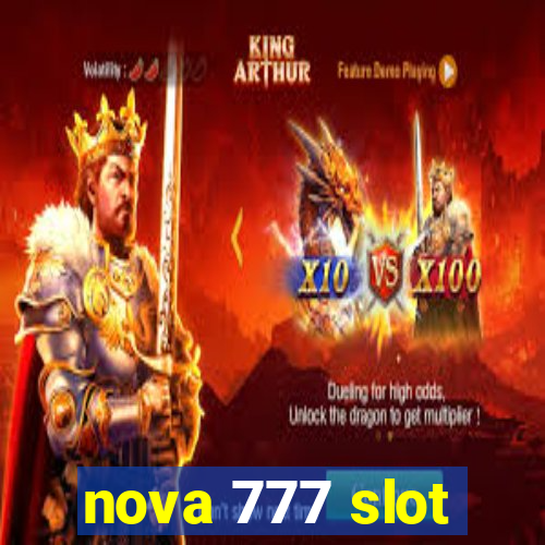 nova 777 slot