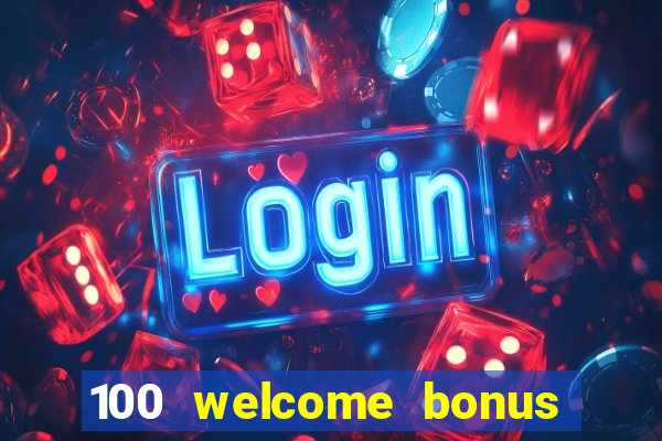 100 welcome bonus casino malaysia 2023