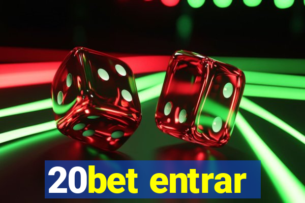 20bet entrar