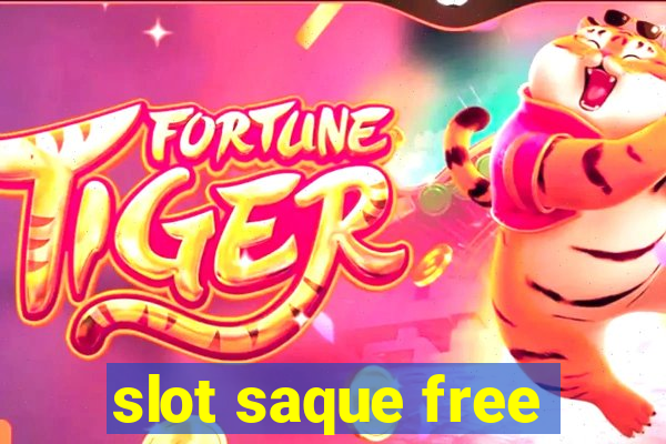 slot saque free