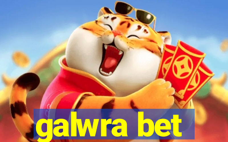 galwra bet