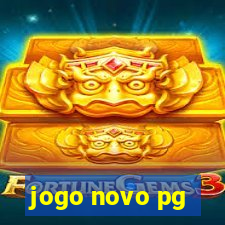 jogo novo pg