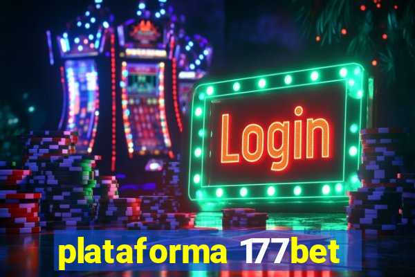 plataforma 177bet