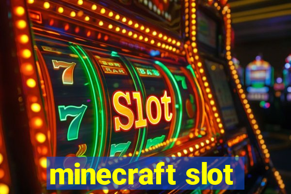 minecraft slot