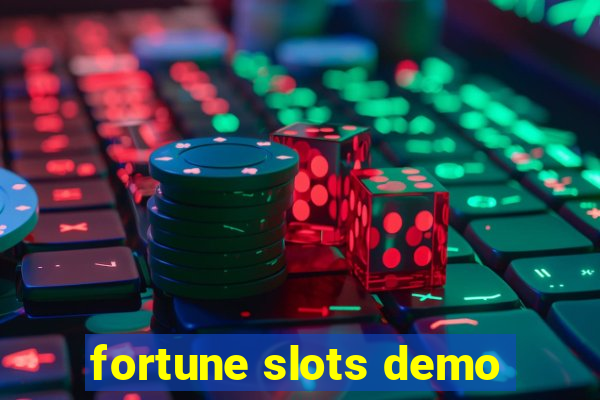 fortune slots demo