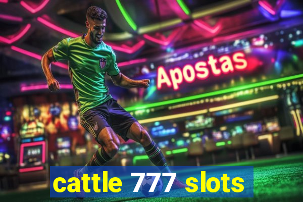 cattle 777 slots