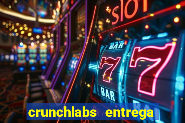 crunchlabs entrega no brasil