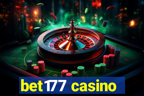 bet177 casino