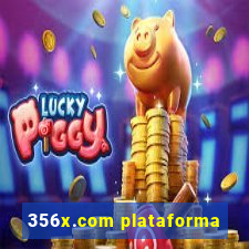 356x.com plataforma