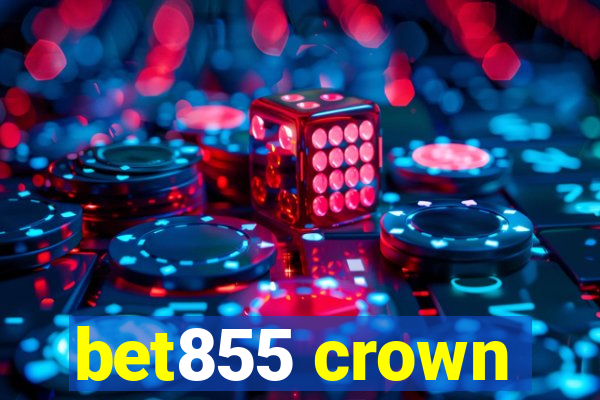 bet855 crown