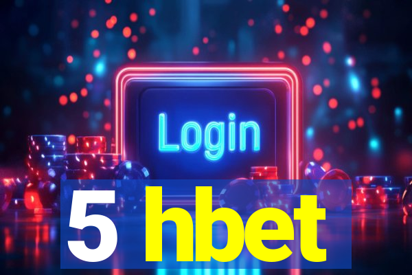 5 hbet