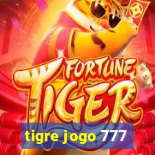 tigre jogo 777