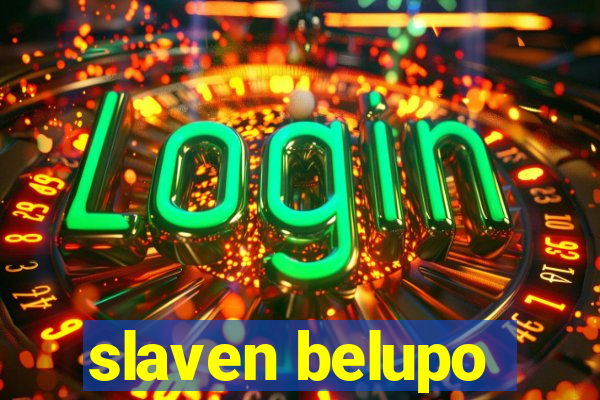 slaven belupo