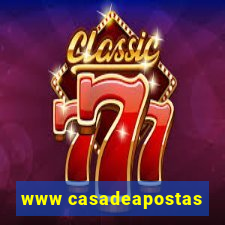 www casadeapostas