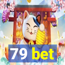 79 bet