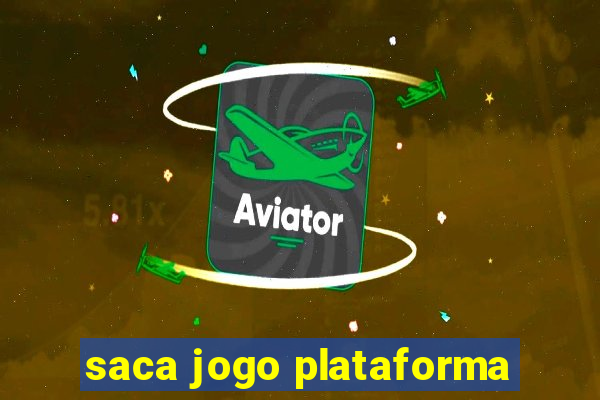 saca jogo plataforma