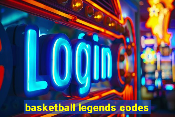 basketball legends codes