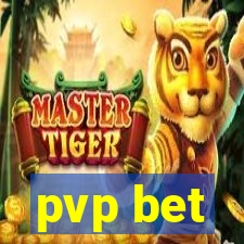 pvp bet