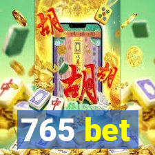 765 bet