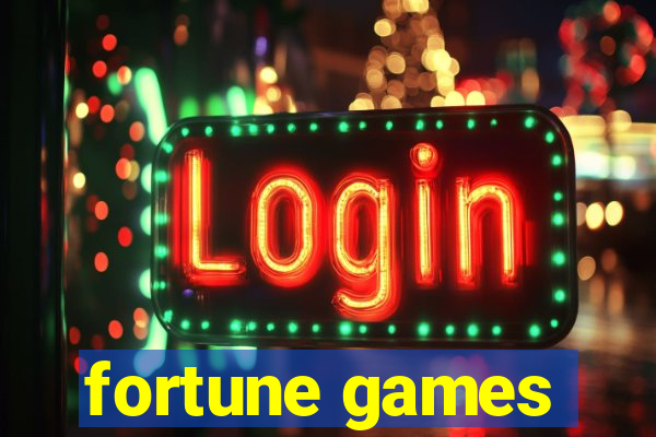 fortune games