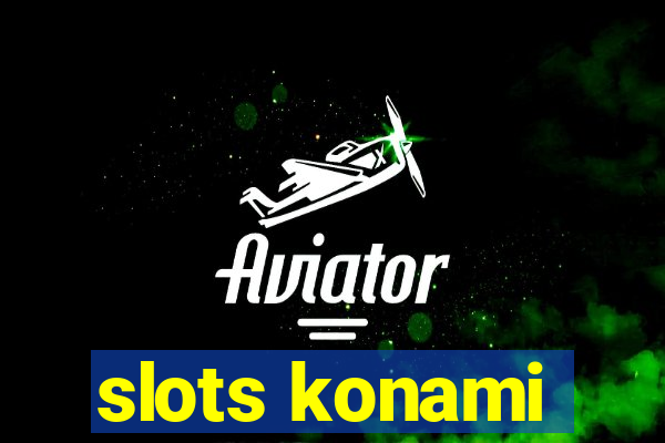 slots konami