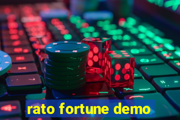 rato fortune demo