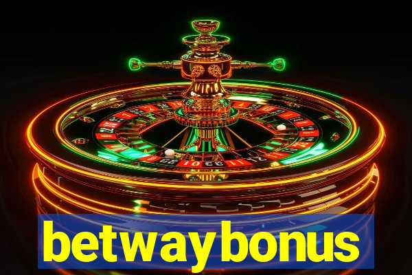 betwaybonus