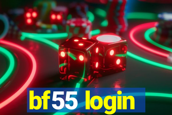 bf55 login