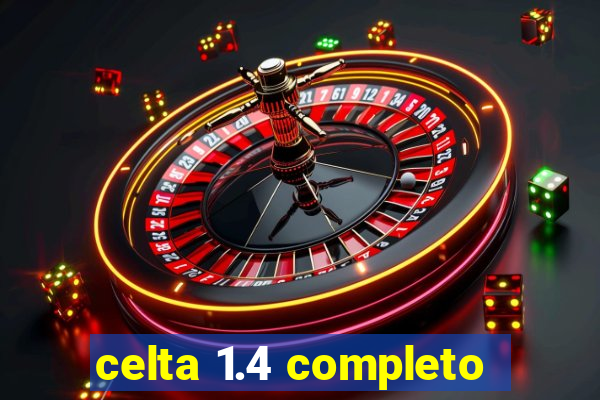 celta 1.4 completo