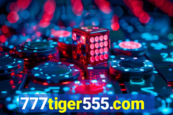 777tiger555.com