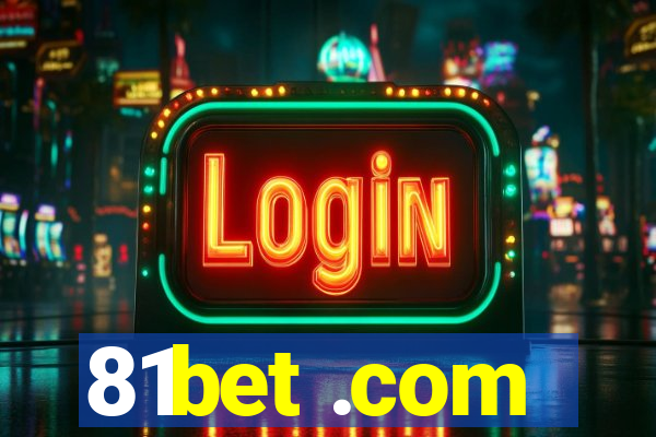 81bet .com