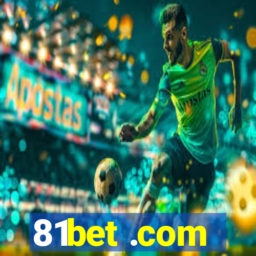 81bet .com