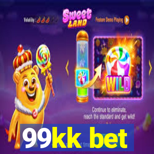 99kk bet