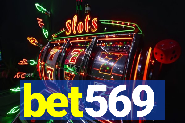 bet569