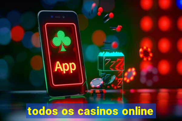 todos os casinos online