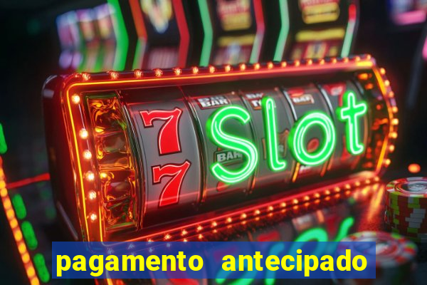 pagamento antecipado na estrela bet