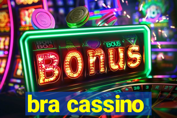 bra cassino