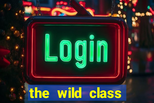 the wild class slot online