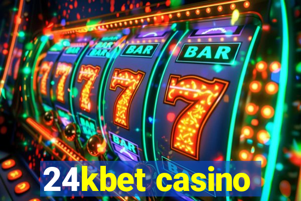 24kbet casino