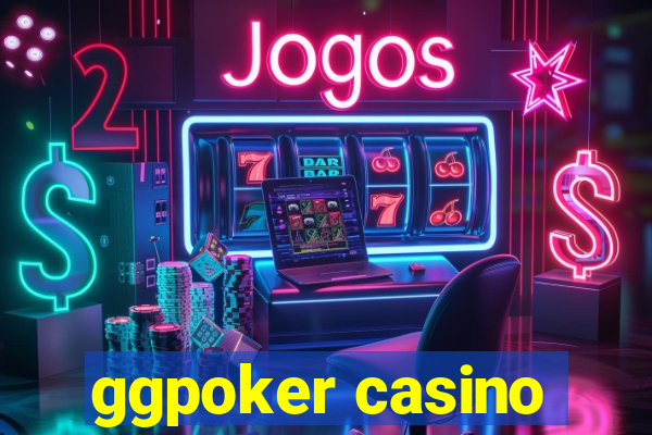 ggpoker casino