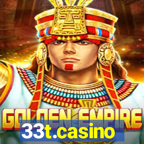 33t.casino