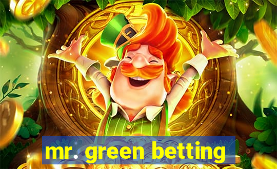 mr. green betting