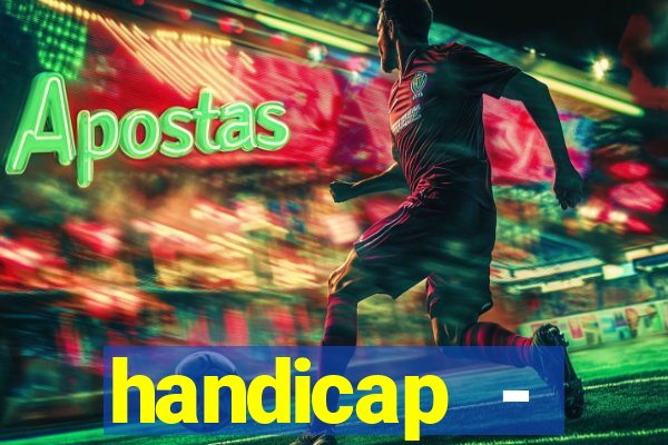 handicap - resultado final