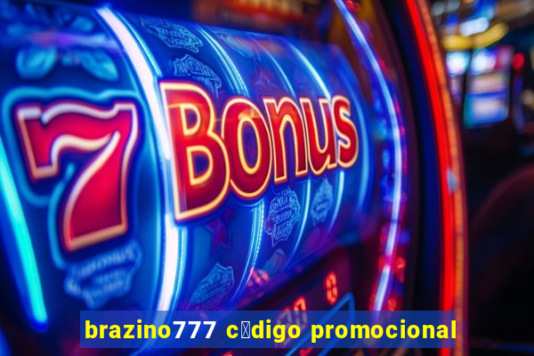 brazino777 c贸digo promocional