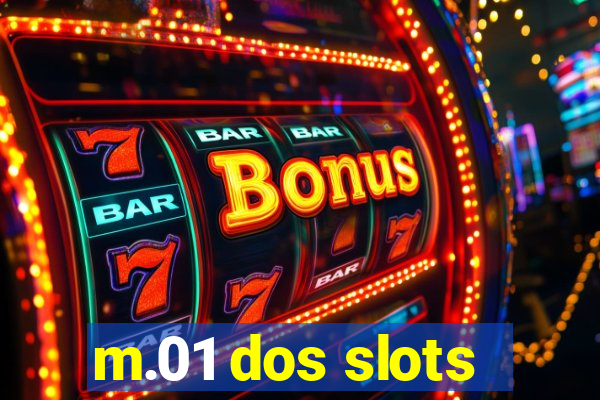 m.01 dos slots